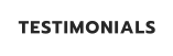 TESTIMONIALS